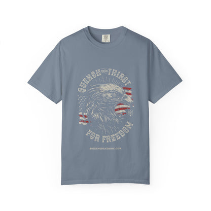 Freedom Eagle T-Shirt — "Quench Your Thirst for Freedom" Patriotic American Flag Tee