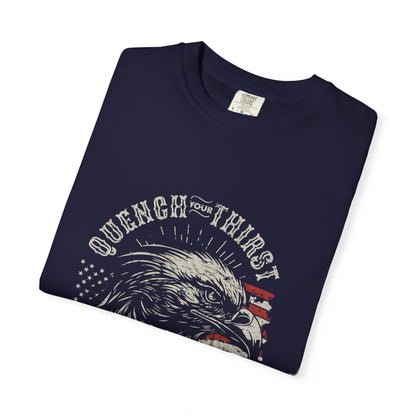 Freedom Eagle T-Shirt — "Quench Your Thirst for Freedom" Patriotic American Flag Tee